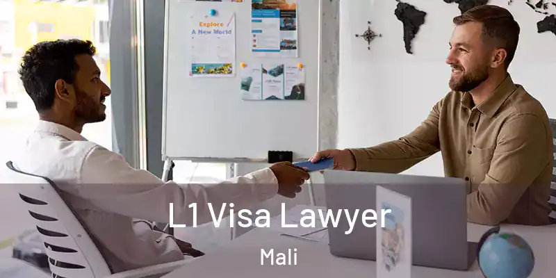  L1 Visa Lawyer Mali