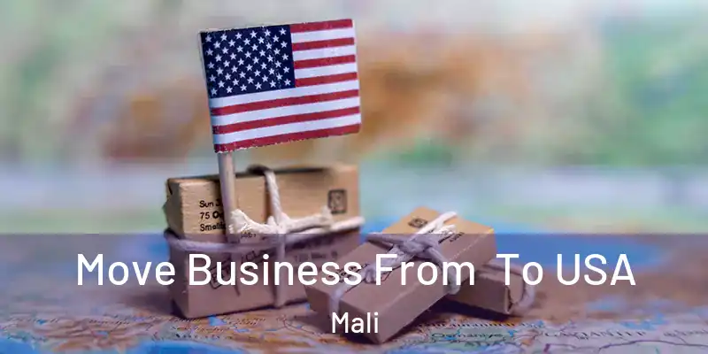  Move Business From To USA Mali