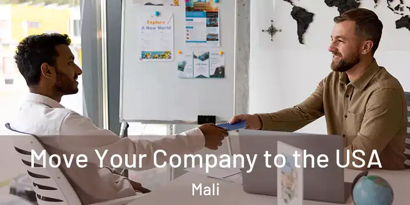  Move Your Company to the USA Mali
