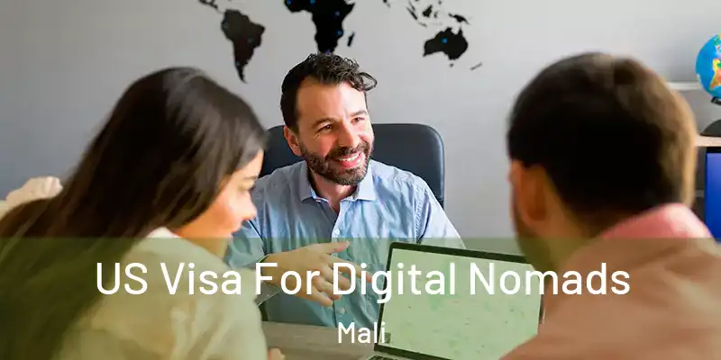 US Visa For Digital Nomads Mali