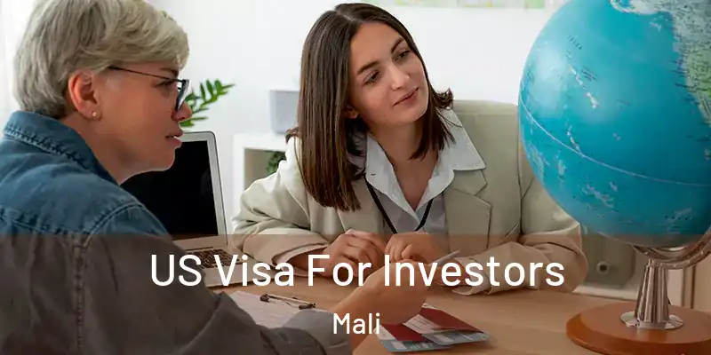  US Visa For Investors Mali